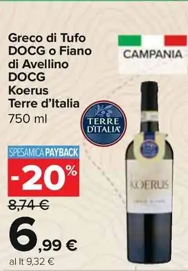 Carrefour Express Greco di Tufo DOCG o Fiano di Avellino DOCG Koerus Terre d'Italia offerta