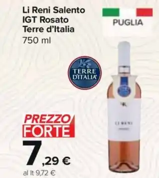 Carrefour Express Li Reni Salento IGT Rosato Terre d'Italia 750 ml offerta