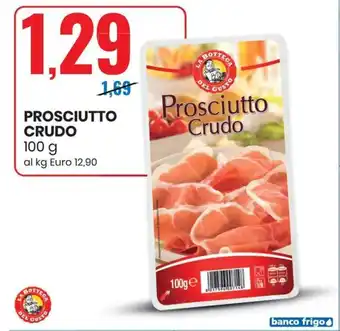 Eurospin PROSCIUTTO CRUDO 100 g offerta