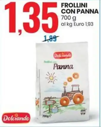 Eurospin Dolciando FROLLINI CON PANNA 700 g offerta