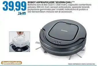 Eurospin ROBOT ASPIRAPOLVERE 'SEVERIN CHILL' offerta