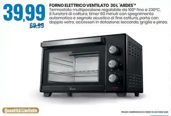 Eurospin FORNO ELETTRICO VENTILATO 30 L'ARDES' offerta