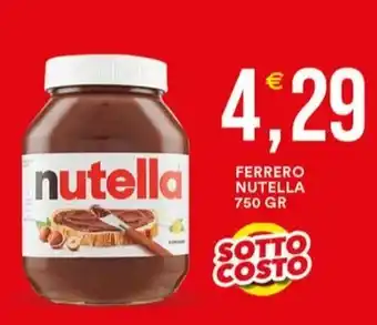Vantaggio Cash&Carry FERRERO NUTELLA 750 GR offerta