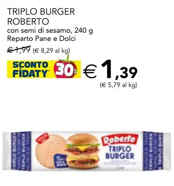 Esselunga TRIPLO BURGER ROBERTO con semi di sesamo, 240 g Reparto Pane e Dolci offerta