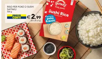 Esselunga RISO PER POKE O SUSHI SAITAKU 500 g offerta