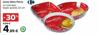 Carrefour Carrefour Teglia Quadra Linea Vetro Forno offerta