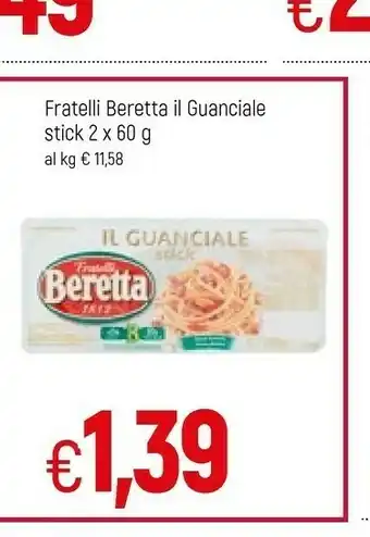 Famila Beretta Il Guanciale Stick 120 G(ml) offerta