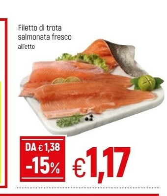 Famila Filetto Di Trota Salmonata Fresco offerta
