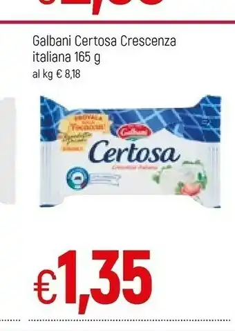Famila Galbani Certosa Crescenza 165 G(ml) offerta