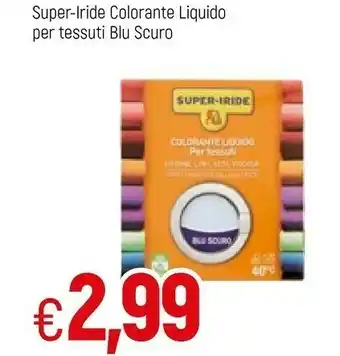 Famila Super Iride Colorante Liquido Per Tessuti Blu Scuro offerta
