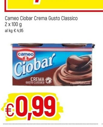 Famila Cameo Ciobar Crema Gusto Classico 200 G(ml) offerta