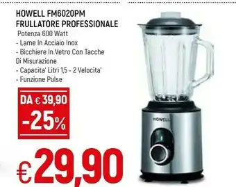 Howell FM6020PM 600 Watt Inox