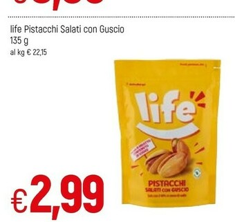 Famila Life Pistacchi Salati Con Guscio offerta