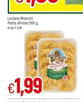 Famila Luciana Mosconi - Caserecce All'Uovo 500 G(ml) offerta