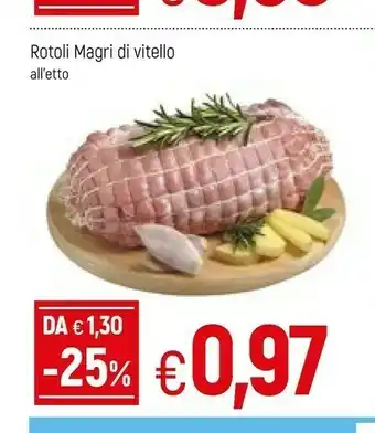Famila Rotolimagri Di Vitello offerta