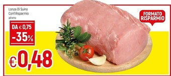 Famila Lonza Di Suino Confezione Risparmio offerta
