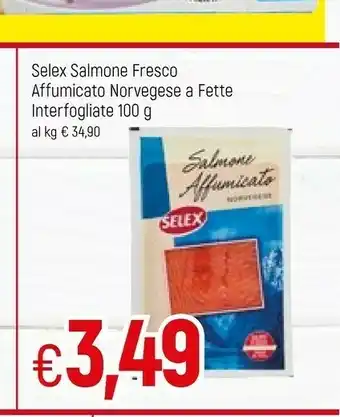 Famila Superstore Selex Salmone Affumicato Norvegese 100 G(ml) offerta