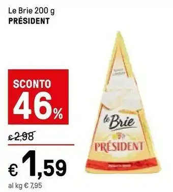 Iper La Grande Prèsident - Le Brie 200 G(ml) offerta