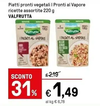 Iper La Grande Valfrutta Bulgur Quinoa Riso Rosso Pomodori Olive Verdi I Pronti Al Vapore 220 G(ml) offerta
