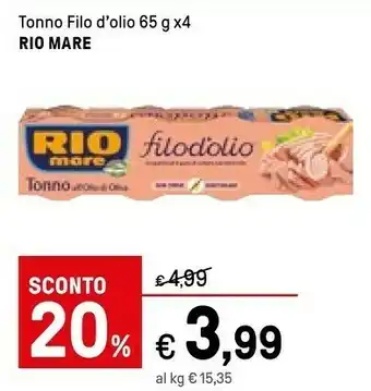 Iper La Grande Rio Mare Tonno All'Olio Di Oliva Filodolio offerta