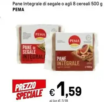 Iper La Grande Pema Pane Integrale Di Segale O Agli 8 Cereali 500 G offerta