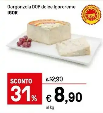 Iper La Grande Igor - Gorgonzola Dolce offerta