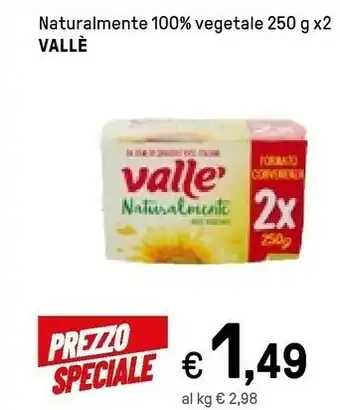 Vallè Naturalmente Ricca Di Omega3 250 G(ml)