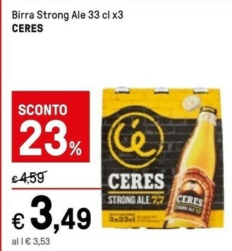 Iper La Grande Ceres Strong Ale 330 G(ml) offerta