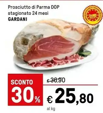 Iper La Grande Gardani Prosciutto Di Parma Dop offerta