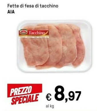 Iper La Grande Aia Fette Di Fesa Di Tacchino offerta