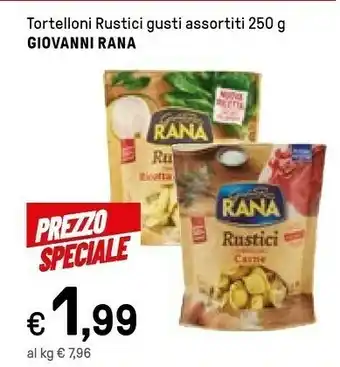 Iper La Grande Rana Rustici Tortelloni Formaggi 250 G(ml) offerta