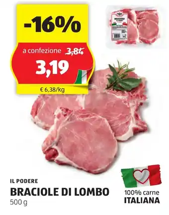 ALDI IL PODERE BRACIOLE DI LOMBO 500 g offerta