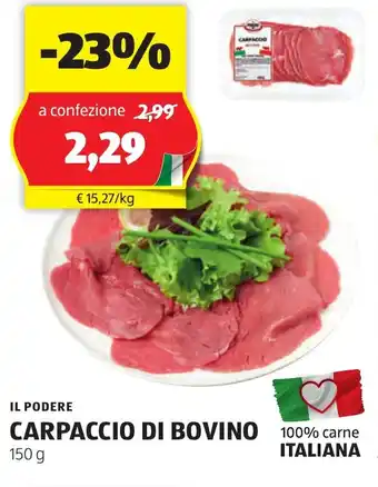 ALDI IL PODERE CARPACCIO DI BOVINO 150 g offerta