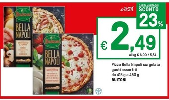 Iper La Grande Buitoni Pizza Bella Napoli Surgelata offerta