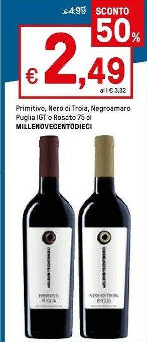 Iper La Grande Millenovecentodieci Primitivo, Nero Di Troia, Negroamaro Puglia Igt O Rosato offerta