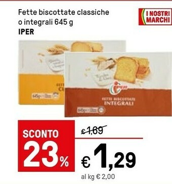 Iper La Grande Iper Fette Biscottate Classiche offerta