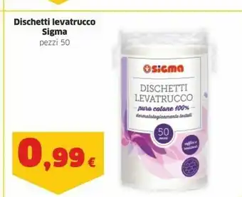 Ok Sigma Sigma Dischetti Levatrucco P offerta