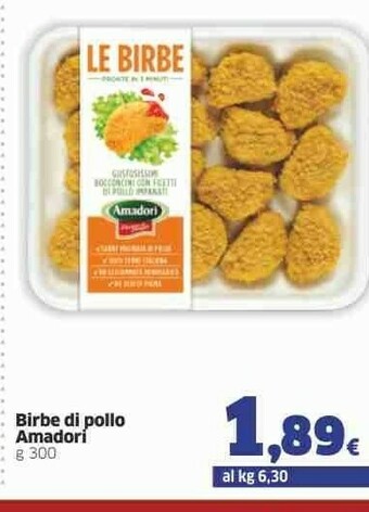 Amadori Le Birbe Bocconcini Di Pollo 300 G(ml)