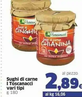 Sigma I toscanacci Sugo Di Carne Chianina 180 G(ml) offerta