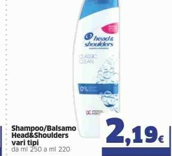 Sigma Head & Shoulders Shampoo/ Balsamo offerta