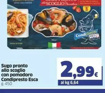 Sigma Esca Sugo Pronto Allo Scoglio Con Pomodoro Condipresto offerta