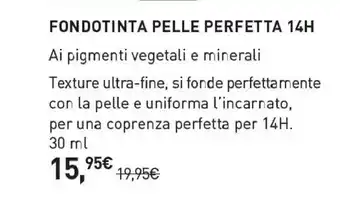 Fondotinta Pelle Perfetta
