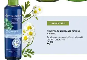 Yves Rocher Yves Rocher Shampoo Tonalizzante Riflessi Argento offerta