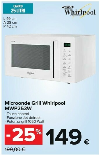 Carrefour Whirlpool MWP 253 W Superficie Piana Microonde Con Grill 25 L 900 W Bianco offerta