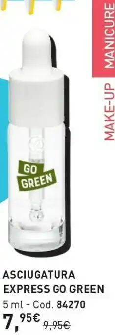 Asciugatura Express Go Green