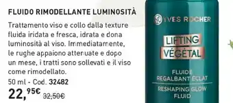 Yves Rocher Yves Rocher Fluido Rimodellante Luminosità offerta