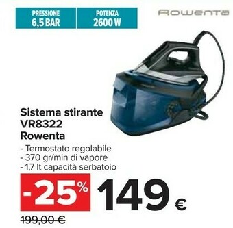 Carrefour Rowenta Sistema Stirante VR8322 offerta