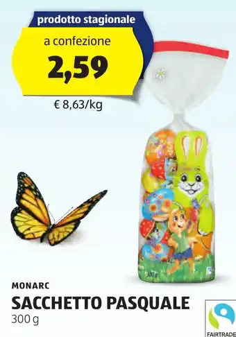 ALDI MONARC SACCHETTO PASQUALE 300 g offerta