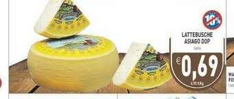Gros Lattebusche Asiago offerta