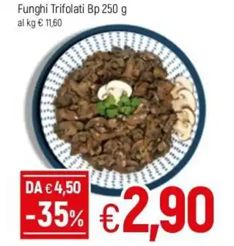 Famila Funghi Trifolati Bp 250g offerta